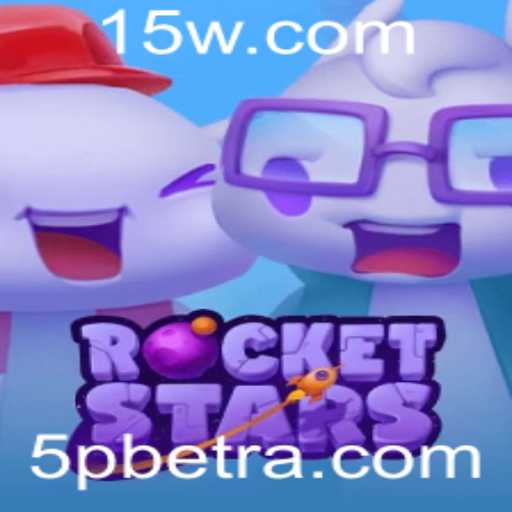 Descubra RocketStars: Um Jogo Inovador com a Estratégia 5P BET